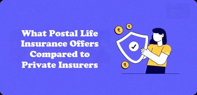 What Postal Life Insurance Offers Compared to Private Insurers