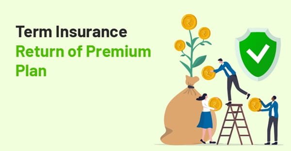 Return of Premium Term Plan